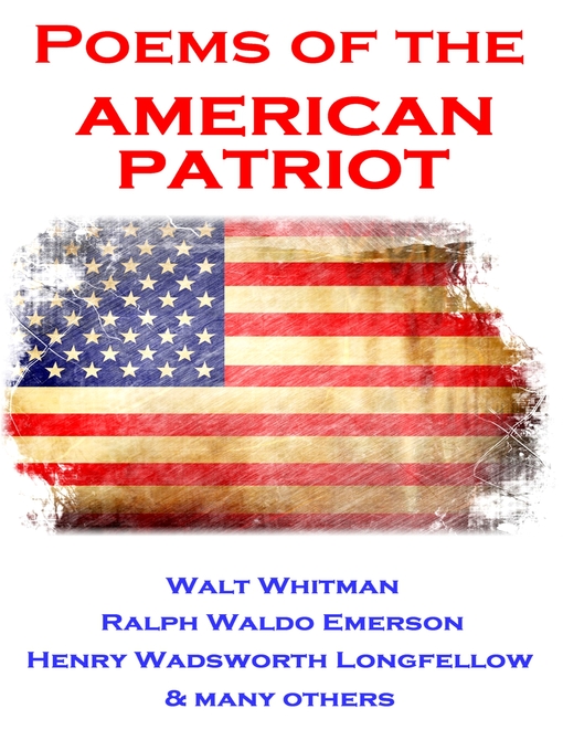 Title details for Poems of the American Patriot by Walt Whitman - Available